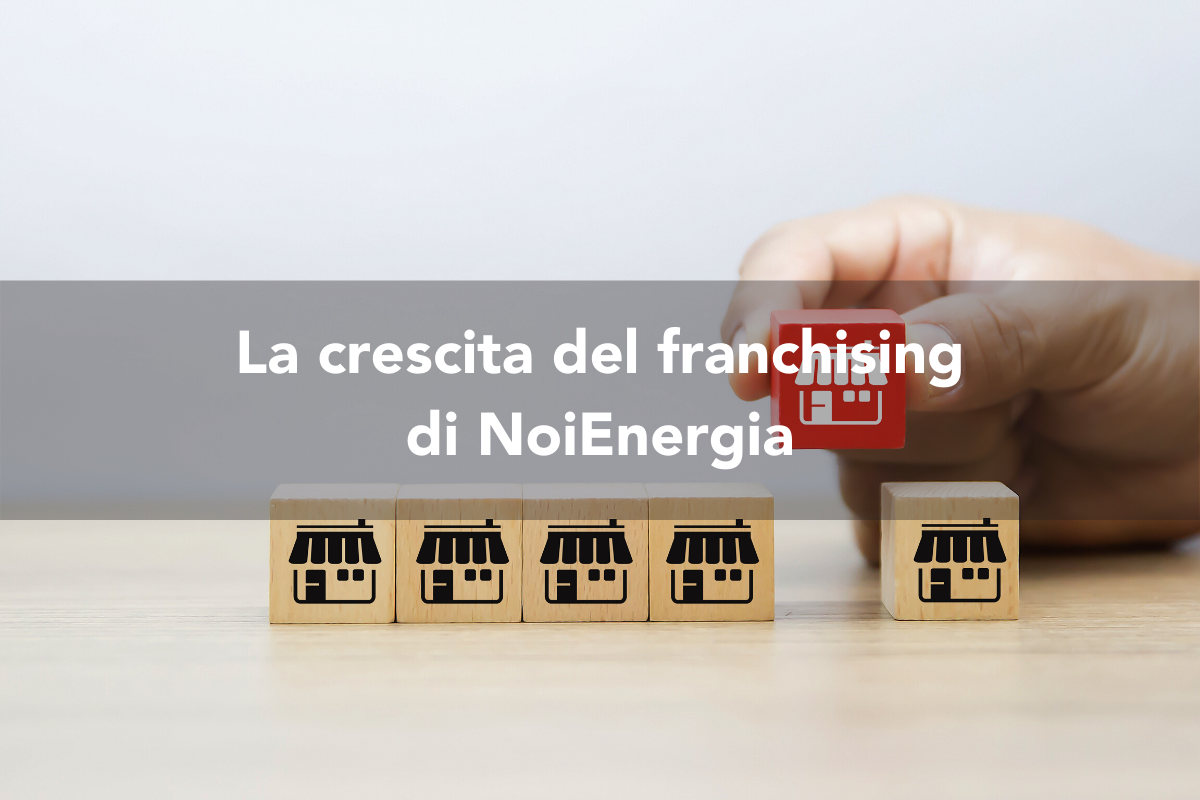 NoiEnergia e la crescita del franchising